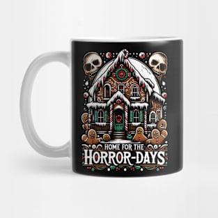 Home for the Horror days - creepy Christmas Mug